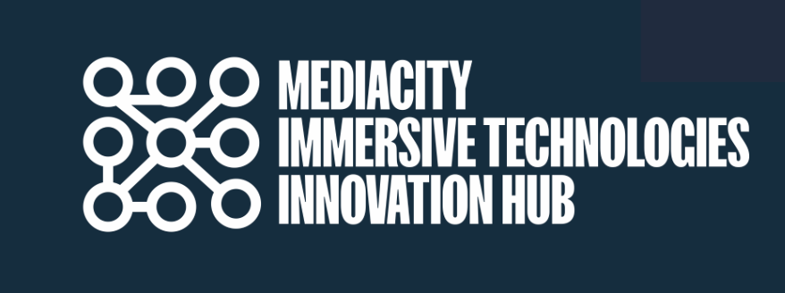 MediaCity Immersive Technologies Innovation Hub