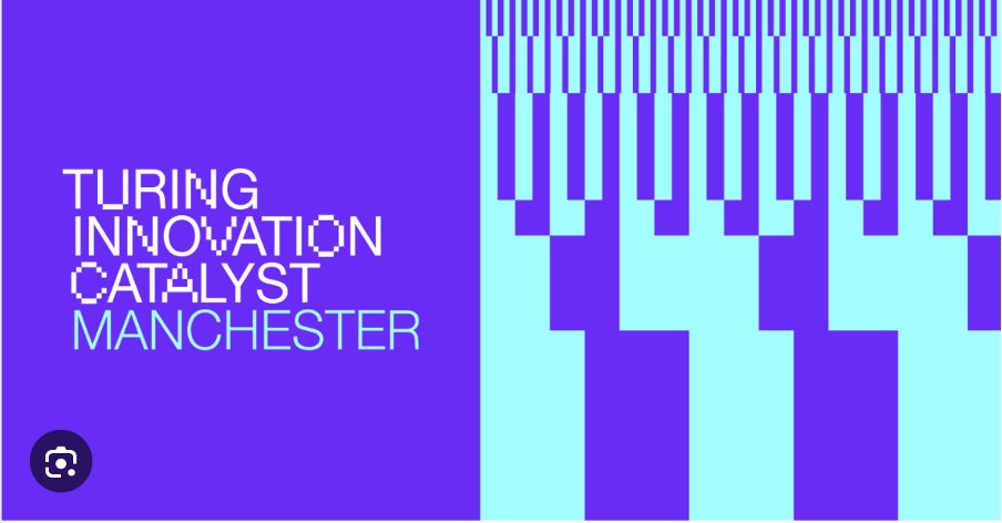 Turing Innovation Catalyst Manchester (TIC)