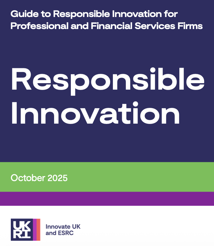 Guide to Responsible Innovation for Professional and Financial Services Firms
